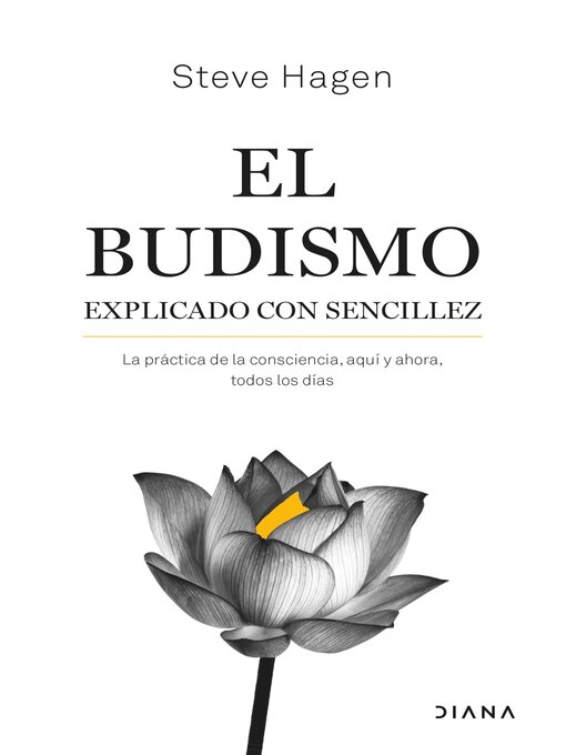 Title details for El budismo explicado con sencillez by Steve Hagen - Available
